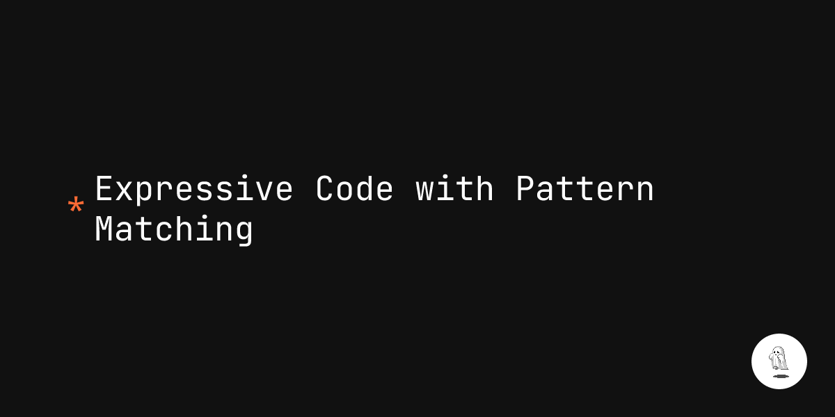 expressive-code-with-pattern-matching-shoubhit-dash